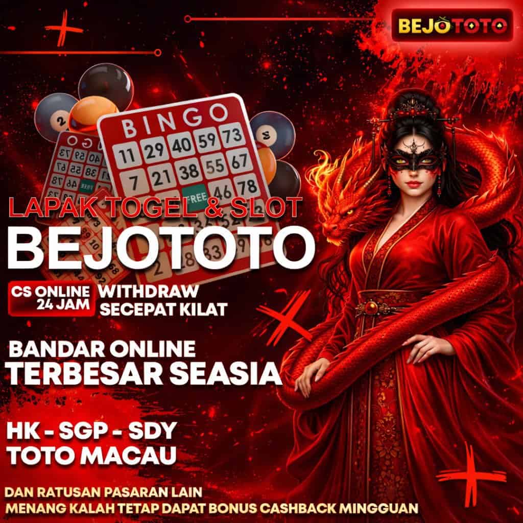 BEJO TOTO Link Bandar Togel Online Terbesar